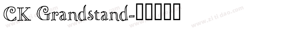 CK Grandstand字体转换